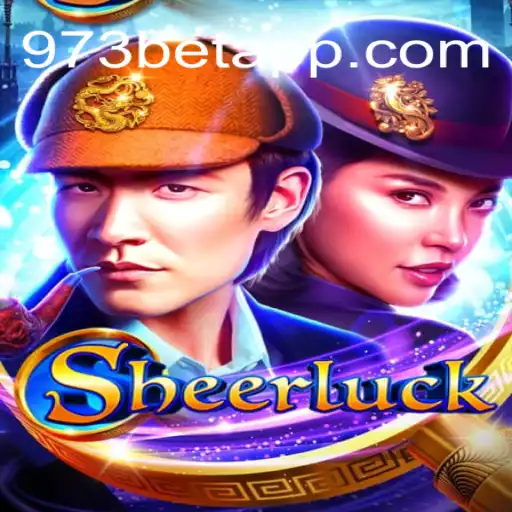 Descubra o Mundo de Sheerluck no 973bet.com